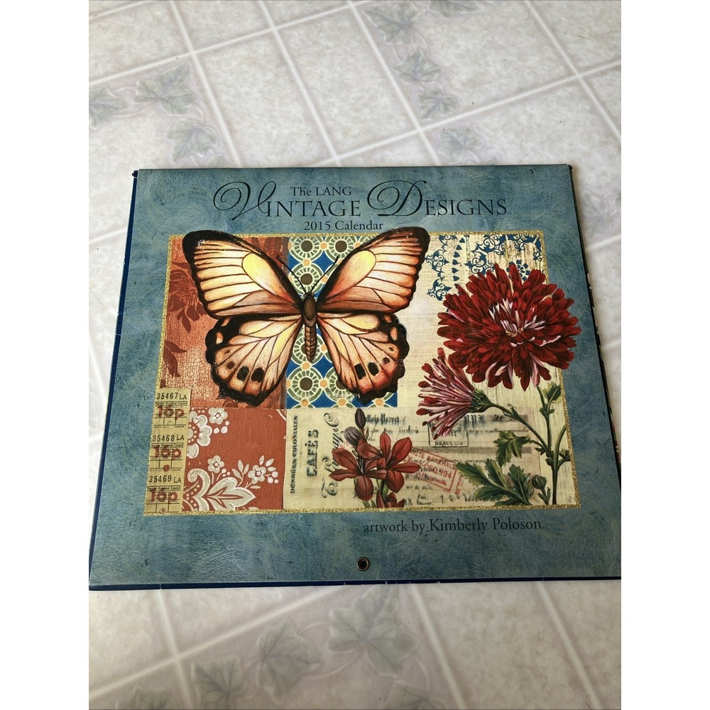 The Lang Vintage Designs 2015 Calendar Kimberly Poloson 12" X 13 3/8" no writing